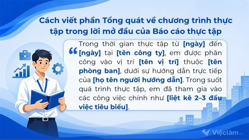 Cách viết phần tổng quát về chương trình thực tập trong lời mở đầu của báo cáo thực tập