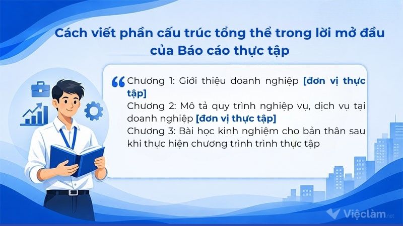 Cách viết phần cấu trúc tổng thể trong lời mở đầu của báo cáo thực tập